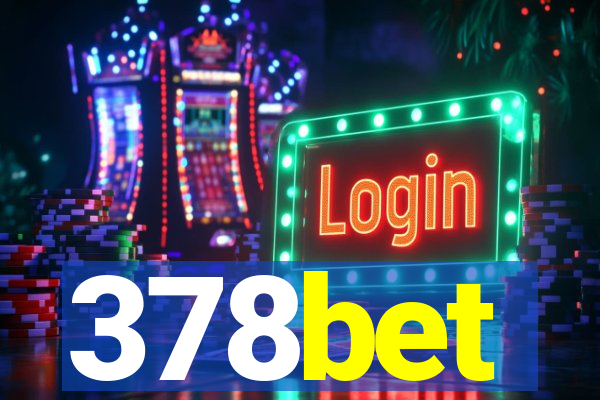 378bet