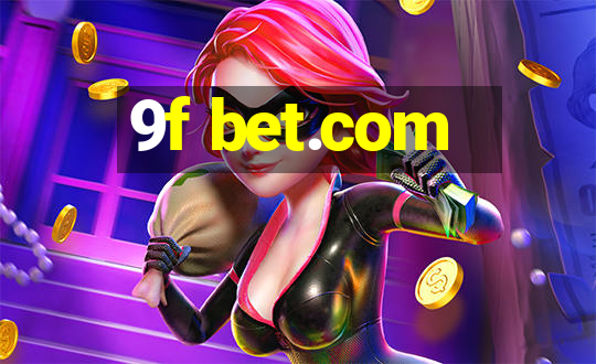 9f bet.com