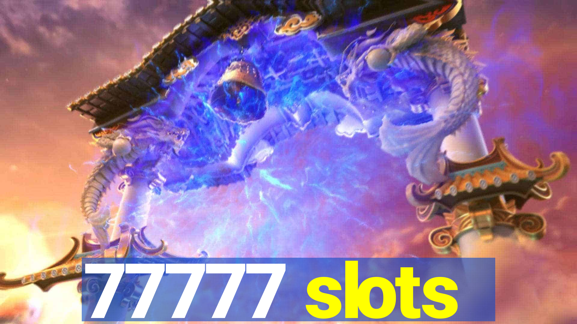 77777 slots