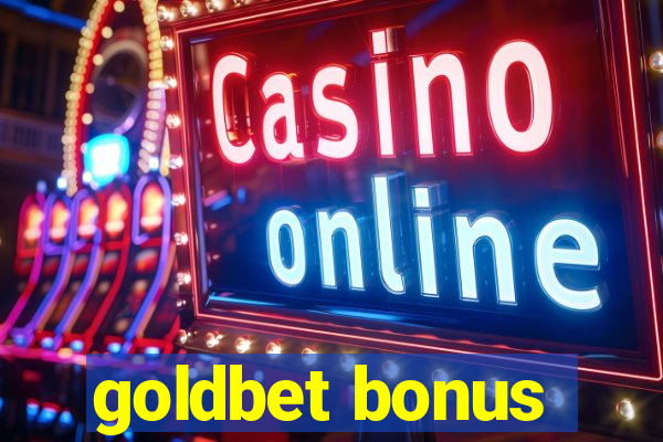 goldbet bonus