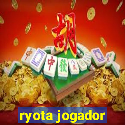 ryota jogador