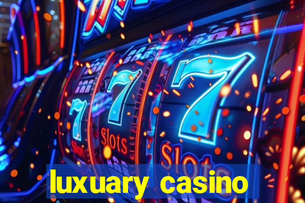 luxuary casino