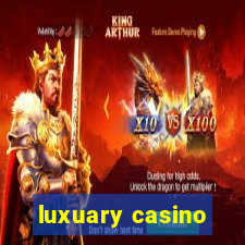 luxuary casino