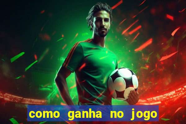 como ganha no jogo do tigre