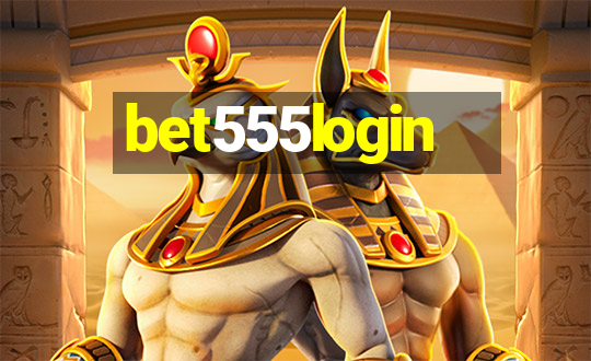 bet555login