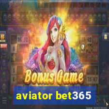 aviator bet365