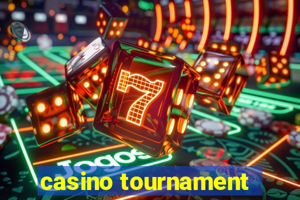 casino tournament