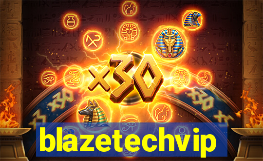 blazetechvip