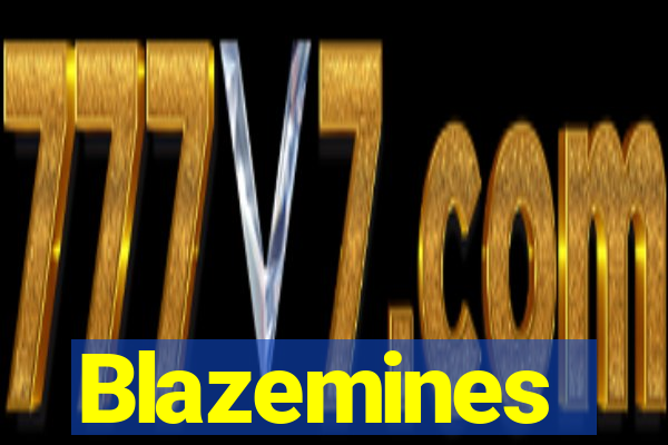 Blazemines