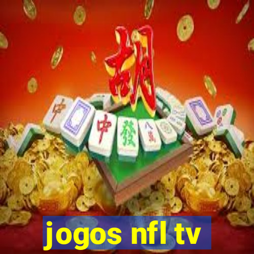 jogos nfl tv