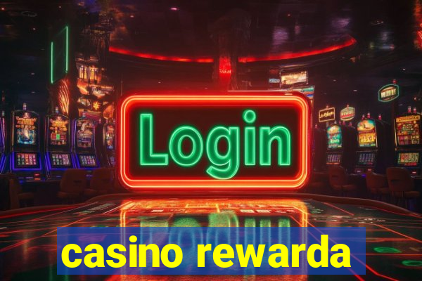 casino rewarda