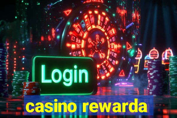 casino rewarda