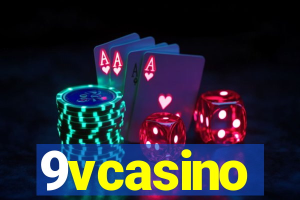 9vcasino