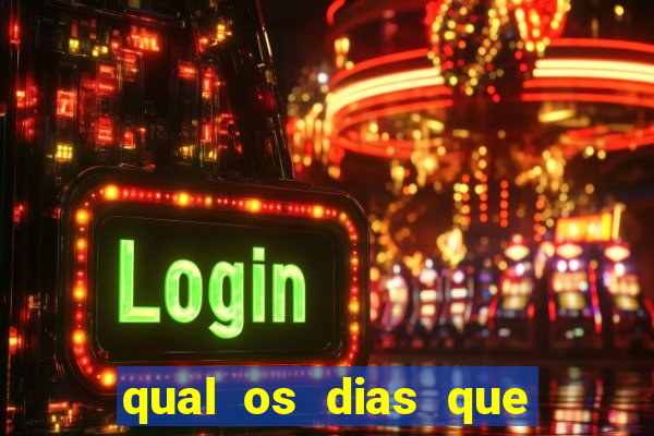 qual os dias que corre a lotofácil