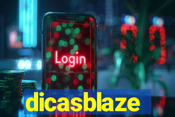 dicasblaze