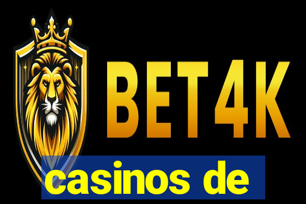 casinos de