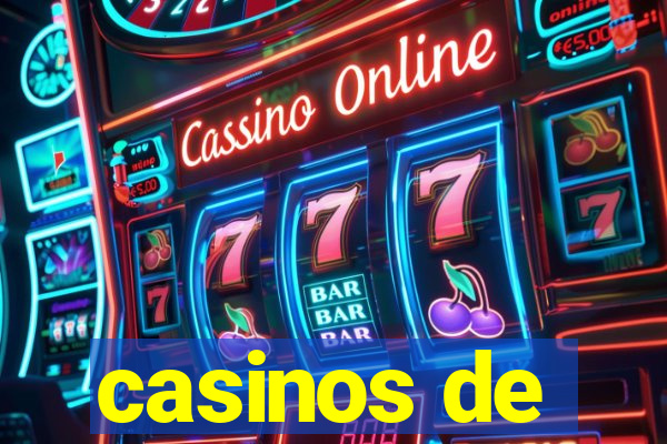 casinos de