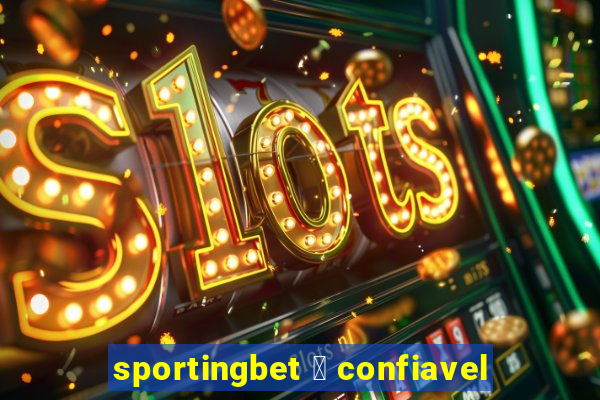 sportingbet 茅 confiavel