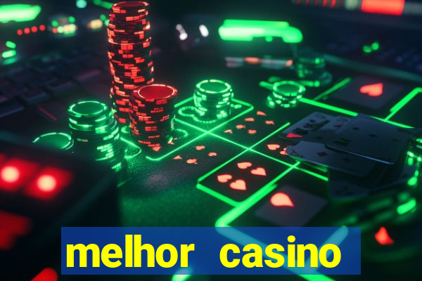 melhor casino online 2023