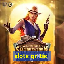 slots gr谩tis