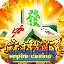 enpire casino