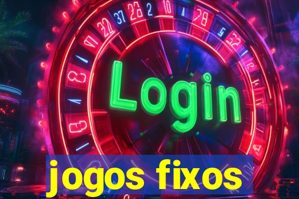 jogos fixos