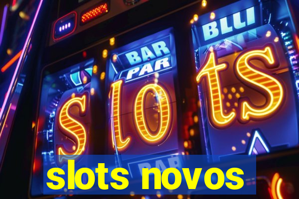 slots novos