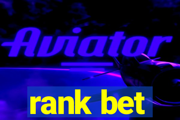 rank bet