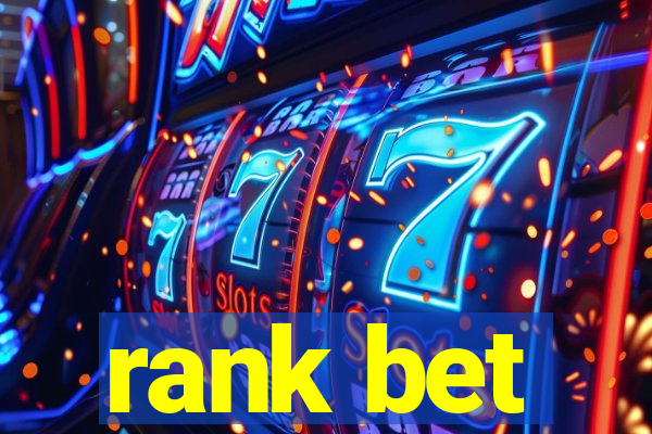 rank bet