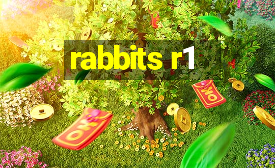 rabbits r1