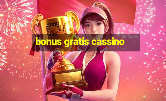 bonus gratis cassino