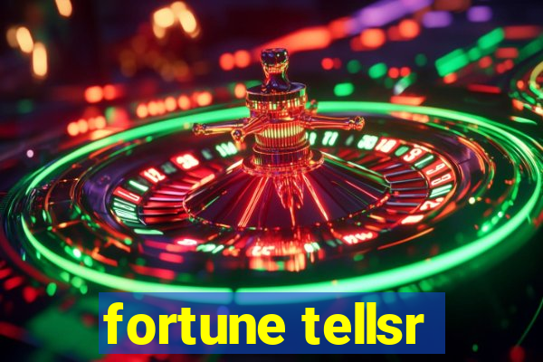 fortune tellsr