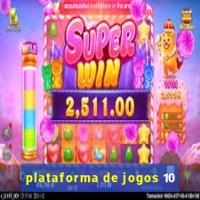 plataforma de jogos 10