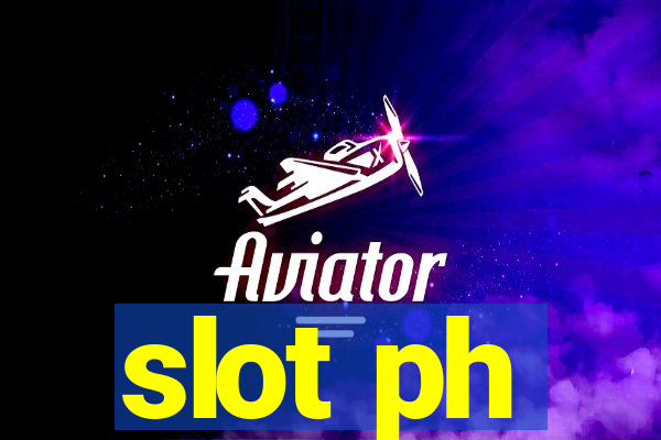 slot ph