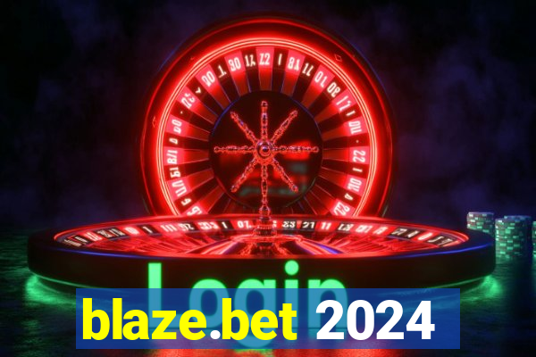 blaze.bet 2024