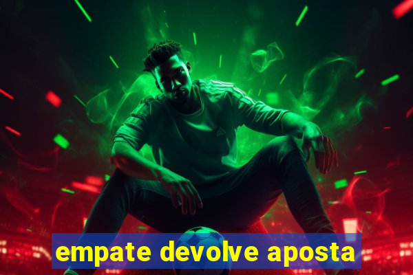 empate devolve aposta