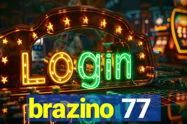 brazino 77