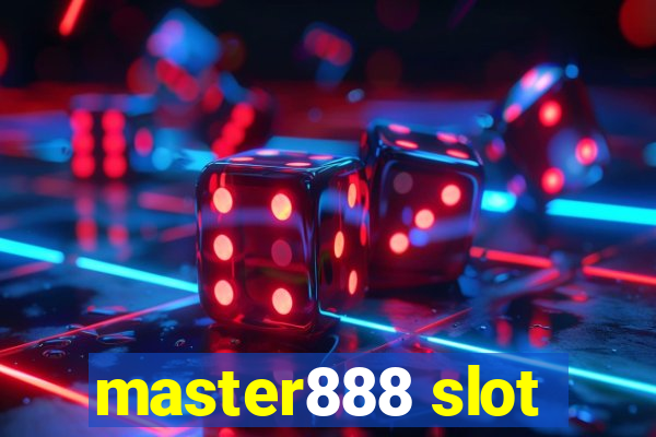 master888 slot