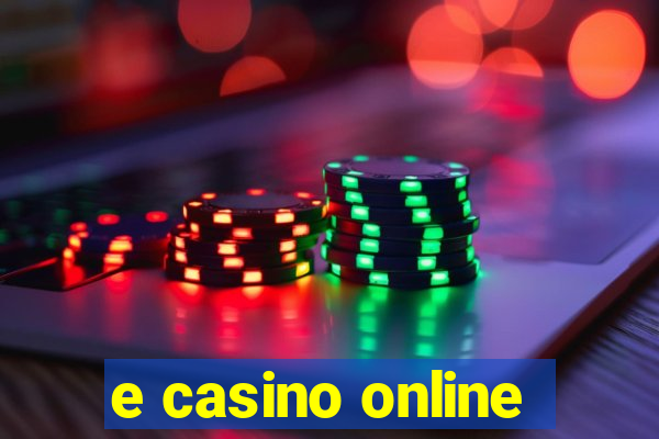 e casino online