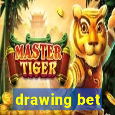 drawing bet