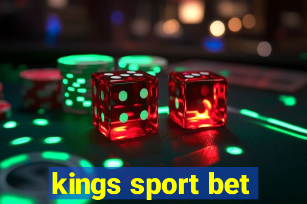 kings sport bet