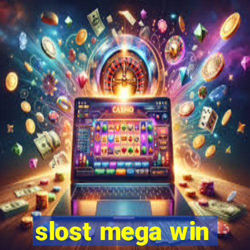 slost mega win