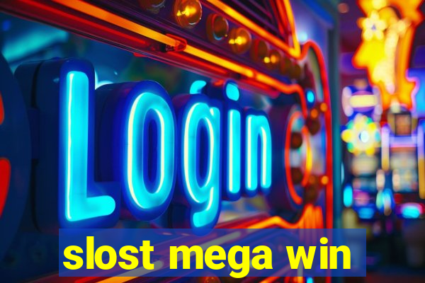 slost mega win