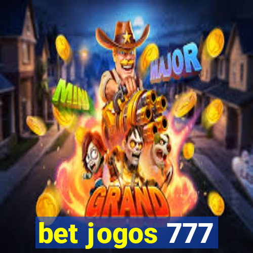 bet jogos 777