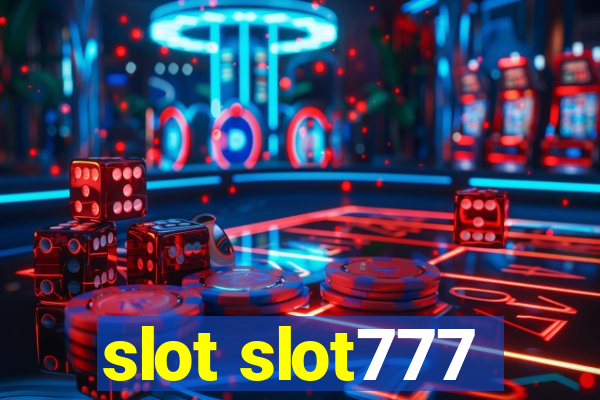 slot slot777