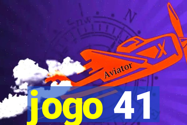 jogo 41