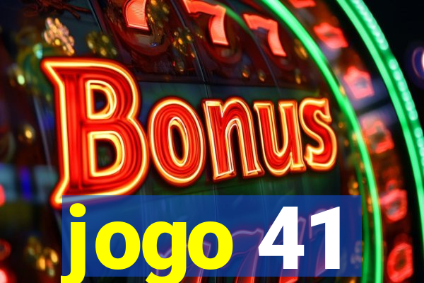 jogo 41