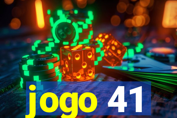 jogo 41