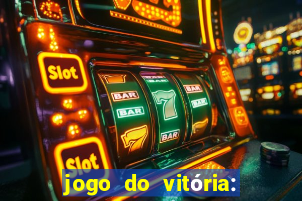 jogo do vitória: onde assistir