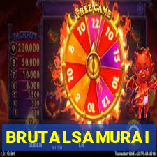 BRUTALSAMURAI